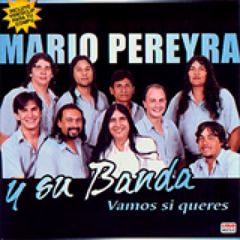 Album Vamos Si Quieres de Mario Pereyra