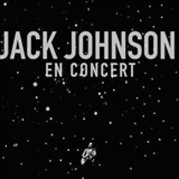 Album Jack Johnson En Concert de Jack Johnson