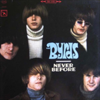 Album Never Before de The Byrds