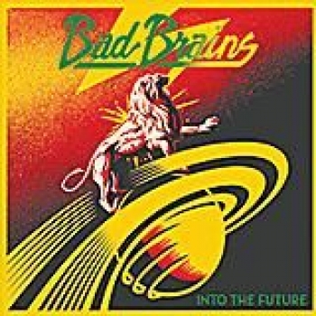 Album Into the Future de Bad Brains