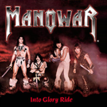 Album Into Glory Ride (Silver Edition ? Remastered) de Manowar