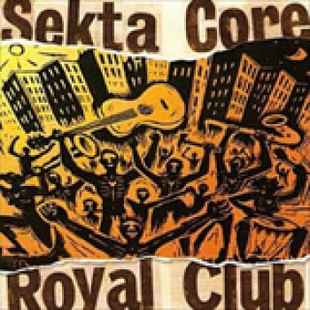 Album Royal Club de Sekta Core