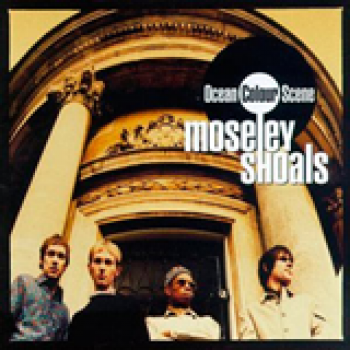 Album Moseley Shoals de Ocean Colour Scene