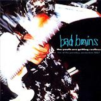 Album The Youth Are Getting Restless (Live At The Paradiso, Amsterdam 1987) de Bad Brains