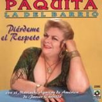 Album Piérdeme El Respeto de Paquita La Del Barrio