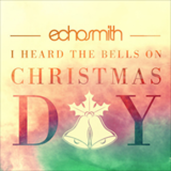 Album I Heard The Bells On Christmas Day de Echosmith
