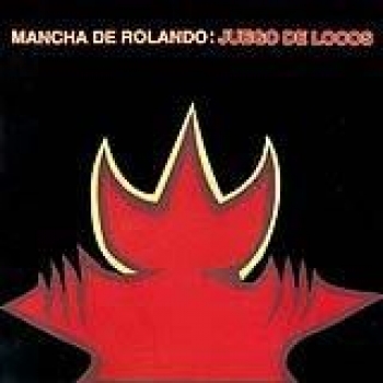 Album Juego de Locos de La Mancha De Rolando