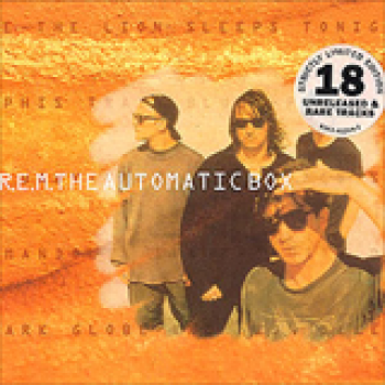 Album The Automatic Box de R.E.M.