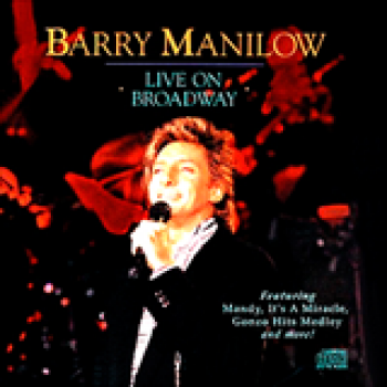 Album Live On Broadway de Barry Manilow