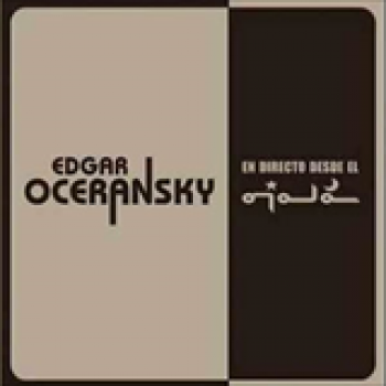 Album En Directo Desde el Ojala de Edgar Oceransky