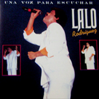 Album Una Voz Para Escuchar de Lalo Rodriguez