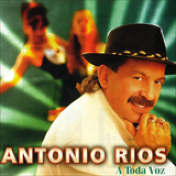 Album A Toda Voz de Antonio Ríos
