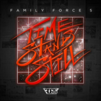 Album Time Stands Still de Family Force 5