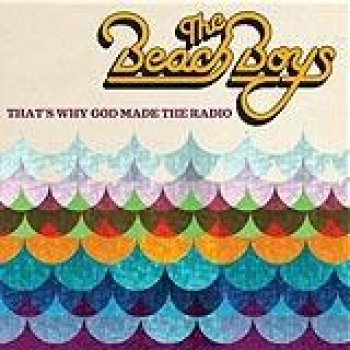 Album Thats Why God Made The Radio de The Beach Boys