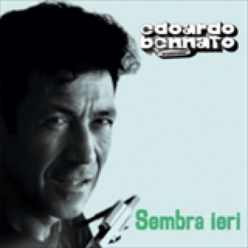 Album Sembra Ieri de Edoardo Bennato