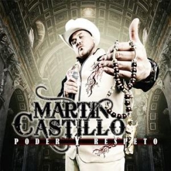 Album Poder Y Respeto de Martin Castillo