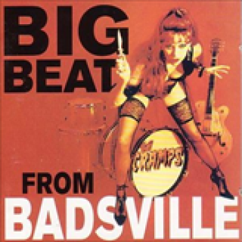 Album Big Beat from Badsville de The Cramps