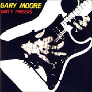 Album Dirty Fingers de Gary Moore