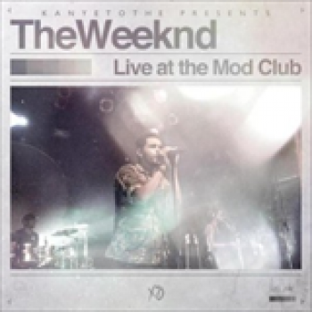 Album Live At The Mod Club de The Weeknd