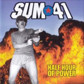 Album Half Hour Of Power de Sum 41