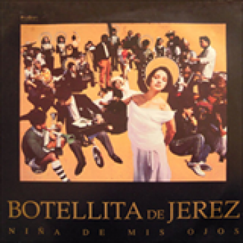 Album Niña De Mis Ojos de Botellita De Jerez