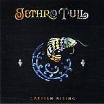Album Catfish Rising (Remaster) de Jethro Tull