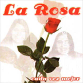Album Cada Vez Mejor de La Rosa