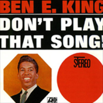 Album Don?t Play The Song de Ben E. King