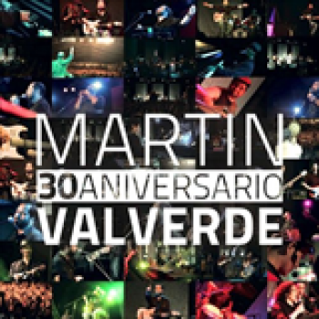 Album 30 Aniversario de Martín Valverde