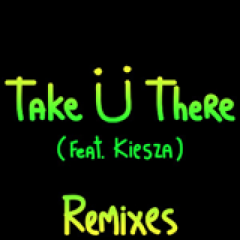 Album Take U There (EP Remixes) de Kiesza