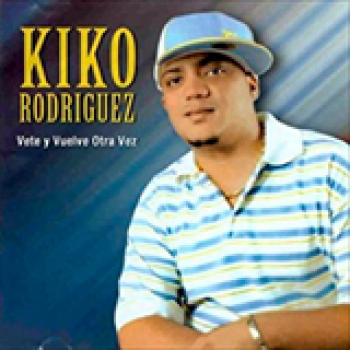 Album Vete Y Vuelve Otra Vez de Kiko Rodriguez