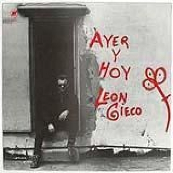 Album Ayer y Hoy de León Gieco