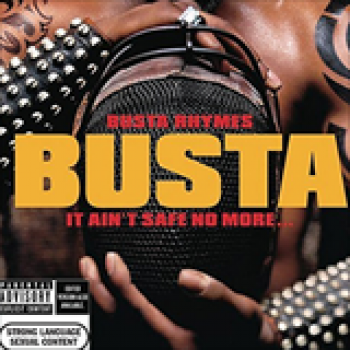 Album It Ain't Safe No More de Busta Rhymes