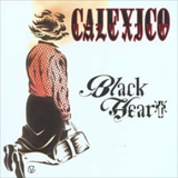 Album Black Heart de Calexico