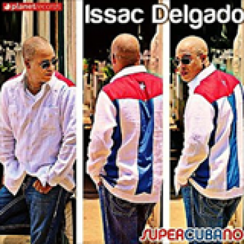 Album Supercubano de Isaac Delgado
