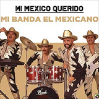 Album Mi Mexico Querido de Mi Banda El Mexicano
