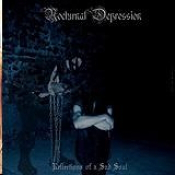 Album Reflections of a Sad Soul de Nocturnal Depression