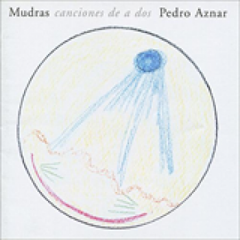 Album Mudras canciones de a dos de Pedro Aznar