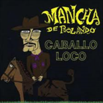 Album Caballo Loco de La Mancha De Rolando