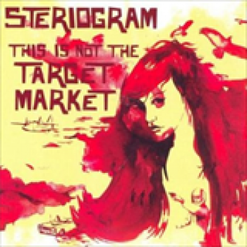 Album This Is Not The Target Market de Steriogram