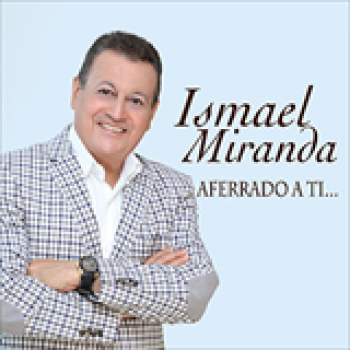 Album Aferrado A Ti de Ismael Miranda