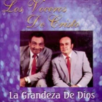 Album La Grandeza De Dios de Los Voceros de Cristo