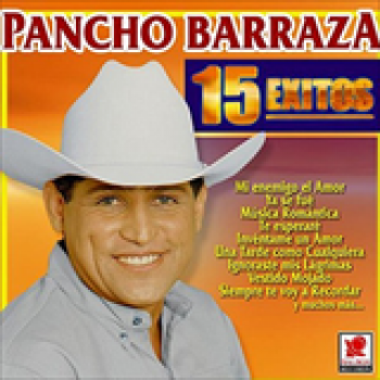 Album 15 Exitos de Pancho Barraza