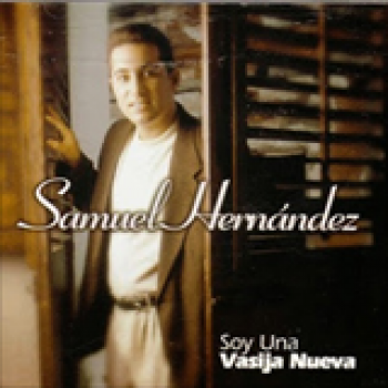 Album Soy Una Vasija Nueva de Samuel Hernández