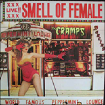 Album Smell Of Female de The Cramps