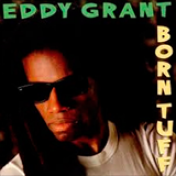 Album Born Tuff de Eddy Grant