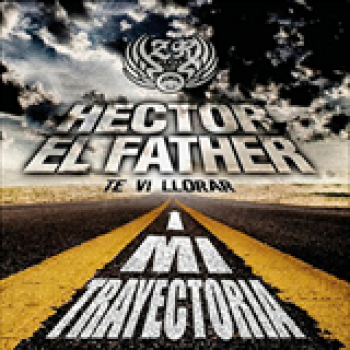 Album Mi Trayectoria de Héctor El Father