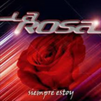 Album Siempre Estoy de La Rosa