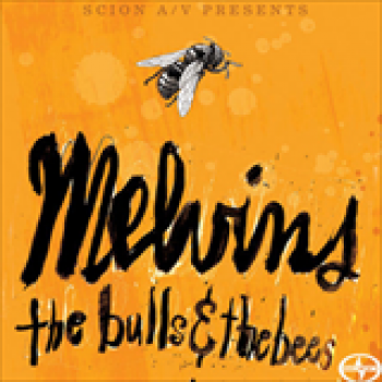 Album The Bulls And The Bees de Melvins