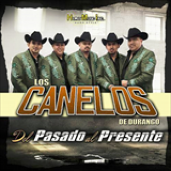 Album Del Pasado Al Presente de Los Canelos de Durango